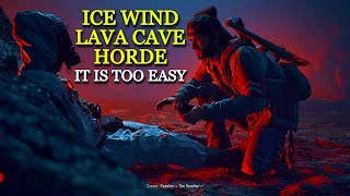 Easy Way To Defeat ICE WIND LAVA CAVE HORDEWhat It Takes To Survive  DAYS GONE PC [upl. by Lymann260]