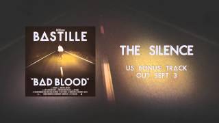 BASTILLE  The Silence [upl. by Lamaj328]