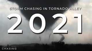 Storm Chasing in Tornado Alley 2021  Full Documentary [upl. by Nakre]