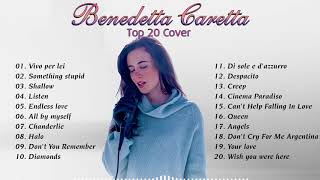 Greatest Top Hits Benedetta Caretta Cover Of Popular Songs Vol 1 [upl. by Neillij]