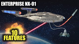 10 FEATURES of the ENTERPRISE NX01 in Star Trek [upl. by Obadias]