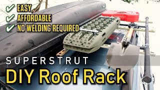 Easy Inexpensive DIY Roof Rack using SuperstrutUnistrut [upl. by Allveta]