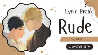 Rude  Tsukikage Lyric Prank [upl. by Charleen]