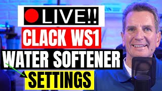 Clack WS1 Water Softener Programming Live Stream [upl. by Ynavoj]