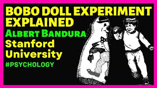 The Bobo Doll Experiment By Albert Bandura  Social Learning Theory  Psychology [upl. by Rorry867]