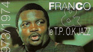 Franco Le TP OK Jazz  Monzo 1972 1973 1974 [upl. by Acilef]