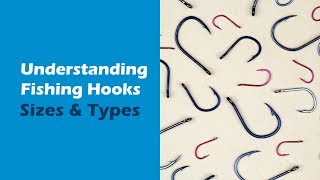 Understanding Fishing Hooks  Sizes amp Types  BadAngling [upl. by Lauryn]