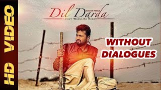 Dil Darda  Without Dialogues  Full Song  Roshan Prince [upl. by Yerok]