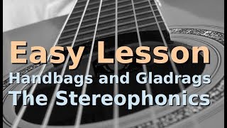 Handbags and Gladrags  Stereophonics  Easy Guitar Lesson  Beginners Acoustic [upl. by Nnairret354]