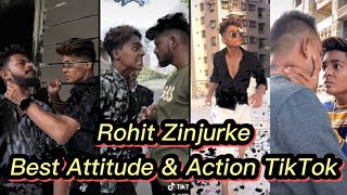 Rohit Zinjurke Attitude amp Action TikTik Video  Rohit Zinjurke TikTok Video [upl. by Culberson384]