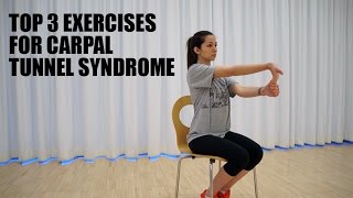 Top 3 Exercises for Carpal Tunnel Syndrome [upl. by Mirabel]