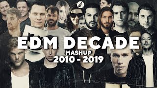 EDM DECADE MASHUP  Best 100 Songs of 20102019  by daveepa amp Fuerte [upl. by Waxler984]