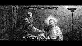 Who was Nicodemus [upl. by Leivad]