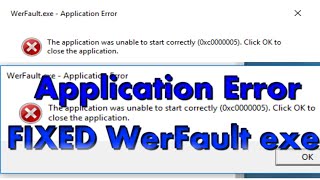 FIXED WerFault exe Application Error Windows FIX WerFaultexe SOLVED [upl. by Einehpets]