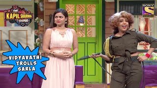 Vidyavathi Makes Fun Of Sarlas Outfit  The Kapil Sharma Show [upl. by Ylak]