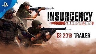 Insurgency Sandstorm – E3 2018 Trailer  PS4 [upl. by Clareta426]