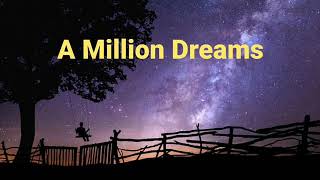 A Million Dreams Lyrics  Alexandra Porat [upl. by Grace]