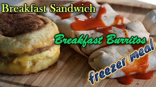 Breakfast Sandwich amp Breakfast Burritos Easy Freezer Meals [upl. by Ennaear]