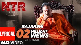 Rajarshi Full Song With Lyrics  NTR Biopic Songs  Nandamuri Balakrishna  MM Keeravaani [upl. by Nnyleak457]