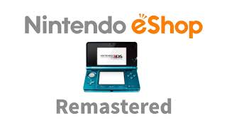 Nintendo 3DS eShop Main Theme High Quality 2020 Remastered [upl. by Atazroglam]