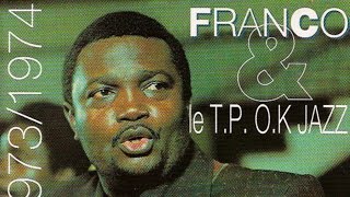 Franco Le TP OK Jazz  1972  1973  1974 Full Album [upl. by Zaria]