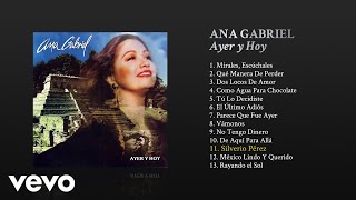 Ana Gabriel  Silverio Pérez Cover Audio [upl. by Poll148]