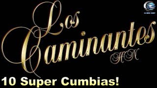 Los Caminantes HN  10 Super Cumbias Disco Completo [upl. by Rednav]