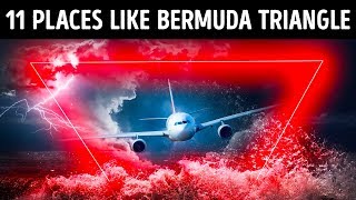 11 Places More Mysterious Than Bermuda Triangle [upl. by Day550]