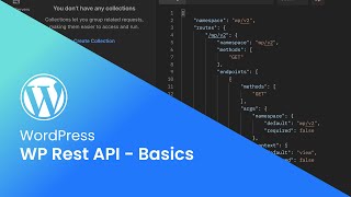 WordPress REST API Basics [upl. by Nayb764]