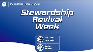 Stewardship Revival Week  Day 1  Sunday 19th May 2024 [upl. by Adnwahs961]