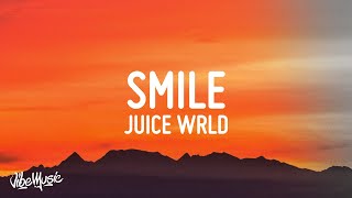 Juice WRLD  Smile Lyrics ft The Weeknd [upl. by Enalahs]