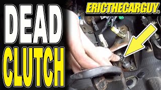 How To Fix a Dead Clutch Pedal [upl. by Rafaelia]