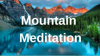 Mindfulness 5 Minute Guided Mountain Meditation [upl. by Larissa]