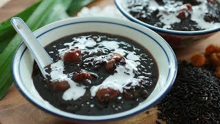 Bubur Pulut Hitam  黑糯米 [upl. by Laon]