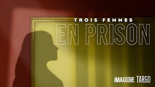 Trois femmes en prison  360° Vidéo  Version Française [upl. by Saul865]