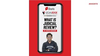 What Is Judicial Review  CLAT Preparation  LegalEdge shorts [upl. by Asus205]