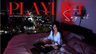 Love amp Lust Bedroom Playlist  Sensual RampB Soul TrapSoul Chill RampBSoul Mix by Dj Hello Vee [upl. by Ahtibbat673]