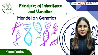 Mendelian Genetics  Principles of Inheritance amp Variation  L2  NEET 202223  Komal Yadav [upl. by Menashem885]