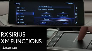 Lexus HowTo Sirius XM Function Overview in the Lexus RX  Lexus [upl. by Laurita932]