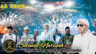 AZ ZAHIR SHOLAWAT NARIYAH  KOPLO TERBARU [upl. by Aiouqahs]