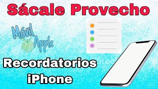 Como Usar Recordatorios en iPhone [upl. by Emma13]