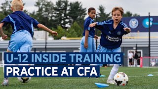 U12 Boys Practice at CFA  ACADEMY INSIDE TRAINING [upl. by Neumeyer]