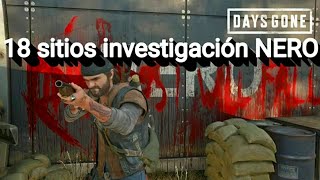 ⚠️GUÍA todos los sitios investigación NERO localización en Days gone [upl. by Ettenirt]