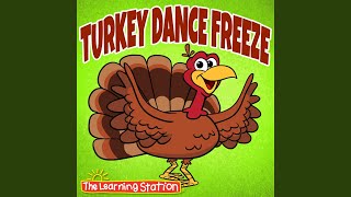 Turkey Dance Freeze [upl. by Gaskins]