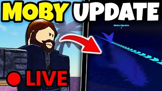 🔴 LIVE NEW MOBY UPDATE For FISCH Roblox [upl. by Josephson267]