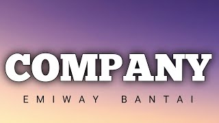 Emiway Bantai  Company Lyrics [upl. by Aicirpac]