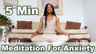 5Minute Meditation For Anxiety [upl. by Maleki]