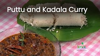 Puttu and Kadala Curry Recipe  Kerala Food  Breakfast Dishes  Kerala Culinary Tourism [upl. by Nuahc]