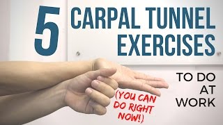 5 Carpal Tunnel Wrist Exercises YOU CAN DO AT WORK [upl. by Eeram274]