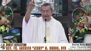 Homily Reflection of Rev Fr Jerry Orbos SVD [upl. by Eiramanitsirhc298]